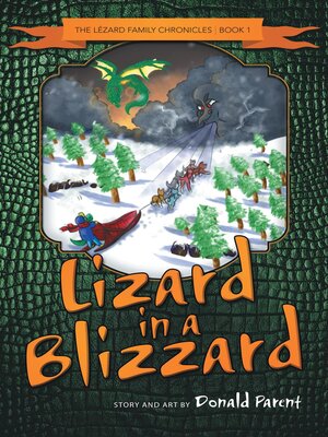 cover image of Lizard in a Blizzard